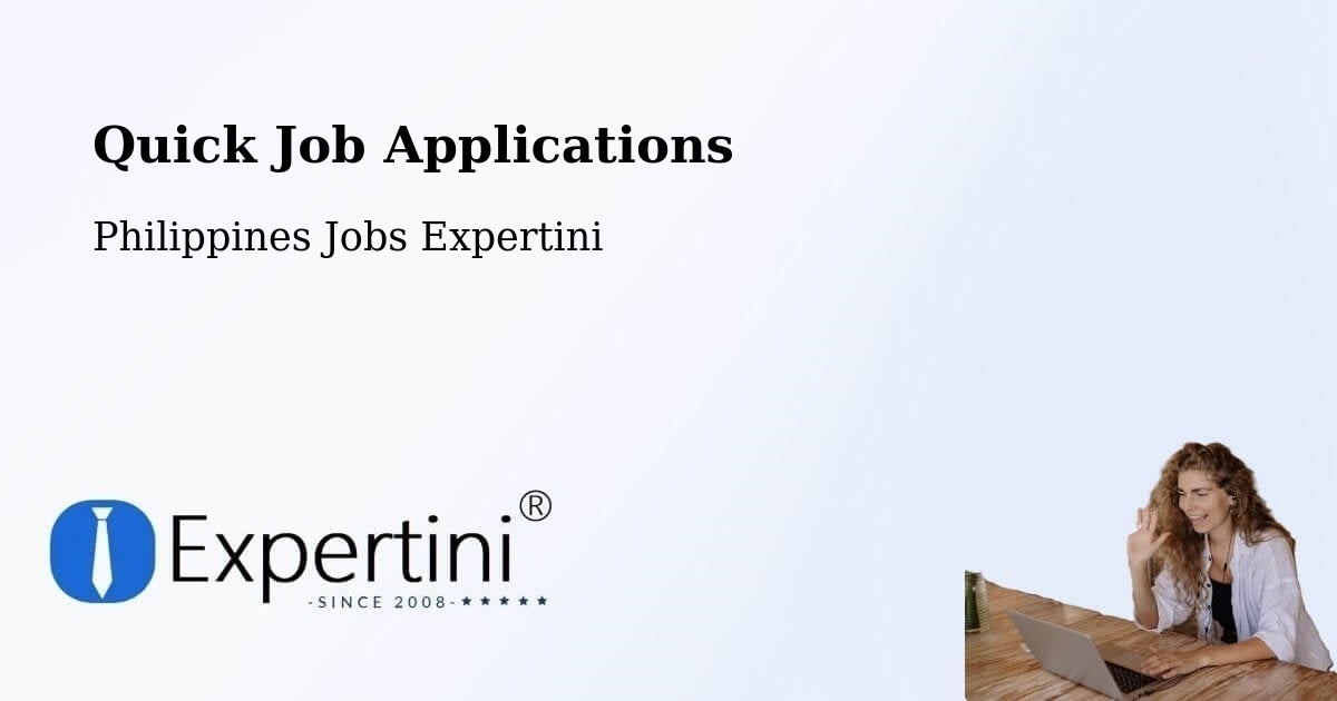 Quick Job Applications - Philippines Jobs Expertini